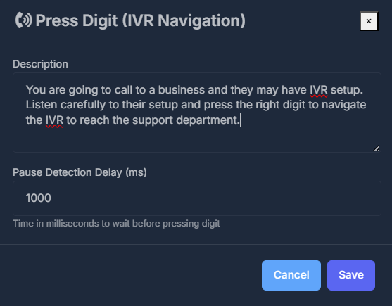 Press Digit description and pause detection delay