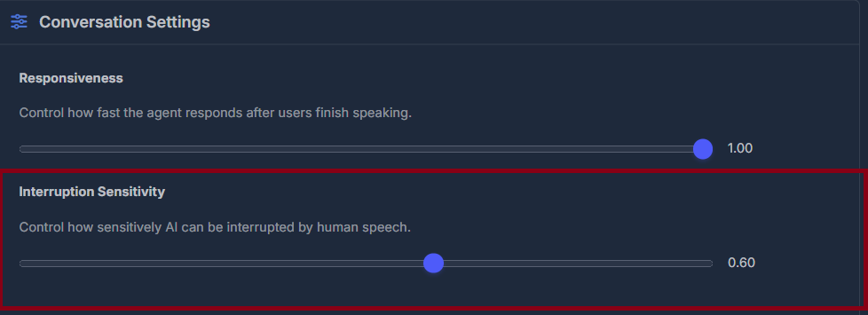 Interruption sensitivity slider