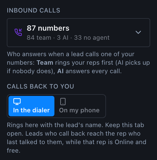 Inbound calls and Calls back to you in the dialer